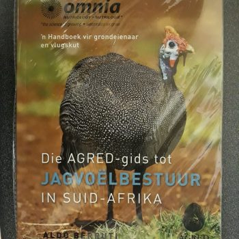 Die Agred Gids Tot Jagvoelbestuur in Suid Afrika