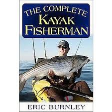 The Complete Kayak Fisherman