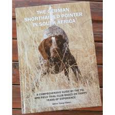 THE GERMAN SHORTHAIRED POINTER IN SOUTH AFRICA
