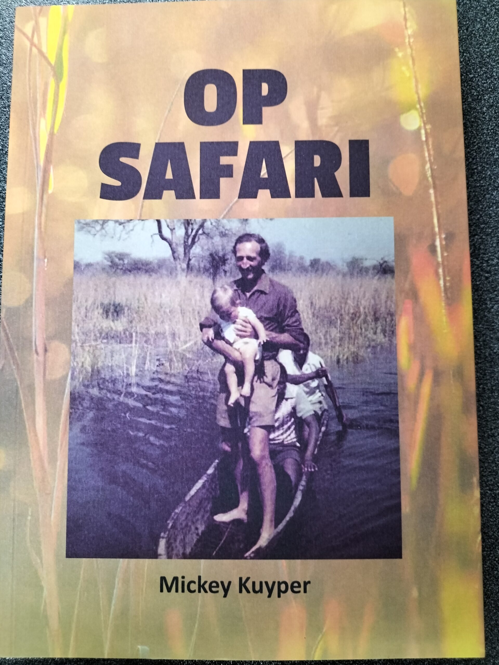OP SAFARI - MICKEY KUYPER